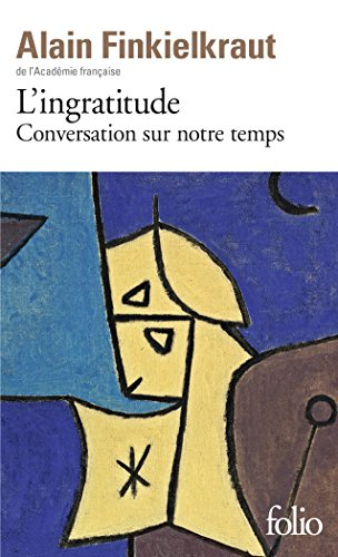 l'ingratitude