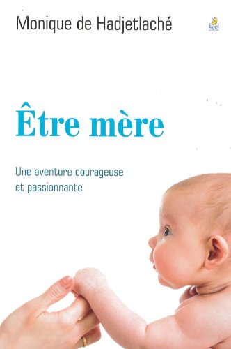Etre mère