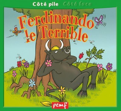 Pour ou contre la corrida ? : reportage. Ferdinando le terrible : récit