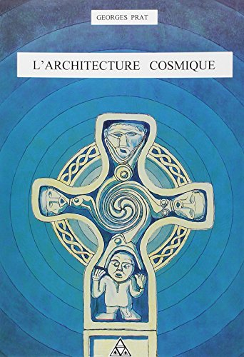 L'architecture cosmique