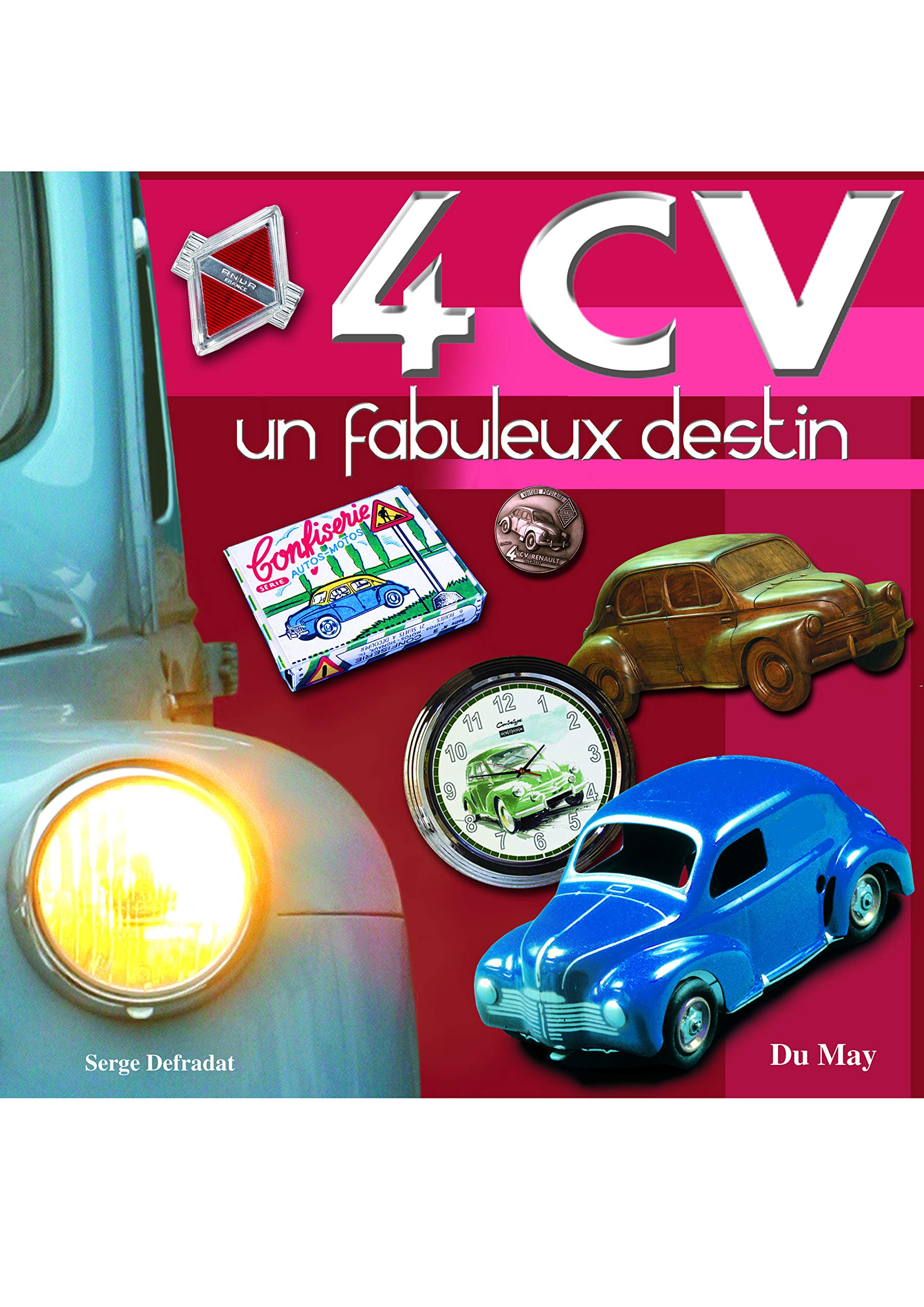 4 CV, un fabuleux destin