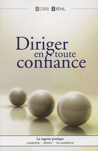 Diriger en toute confiance