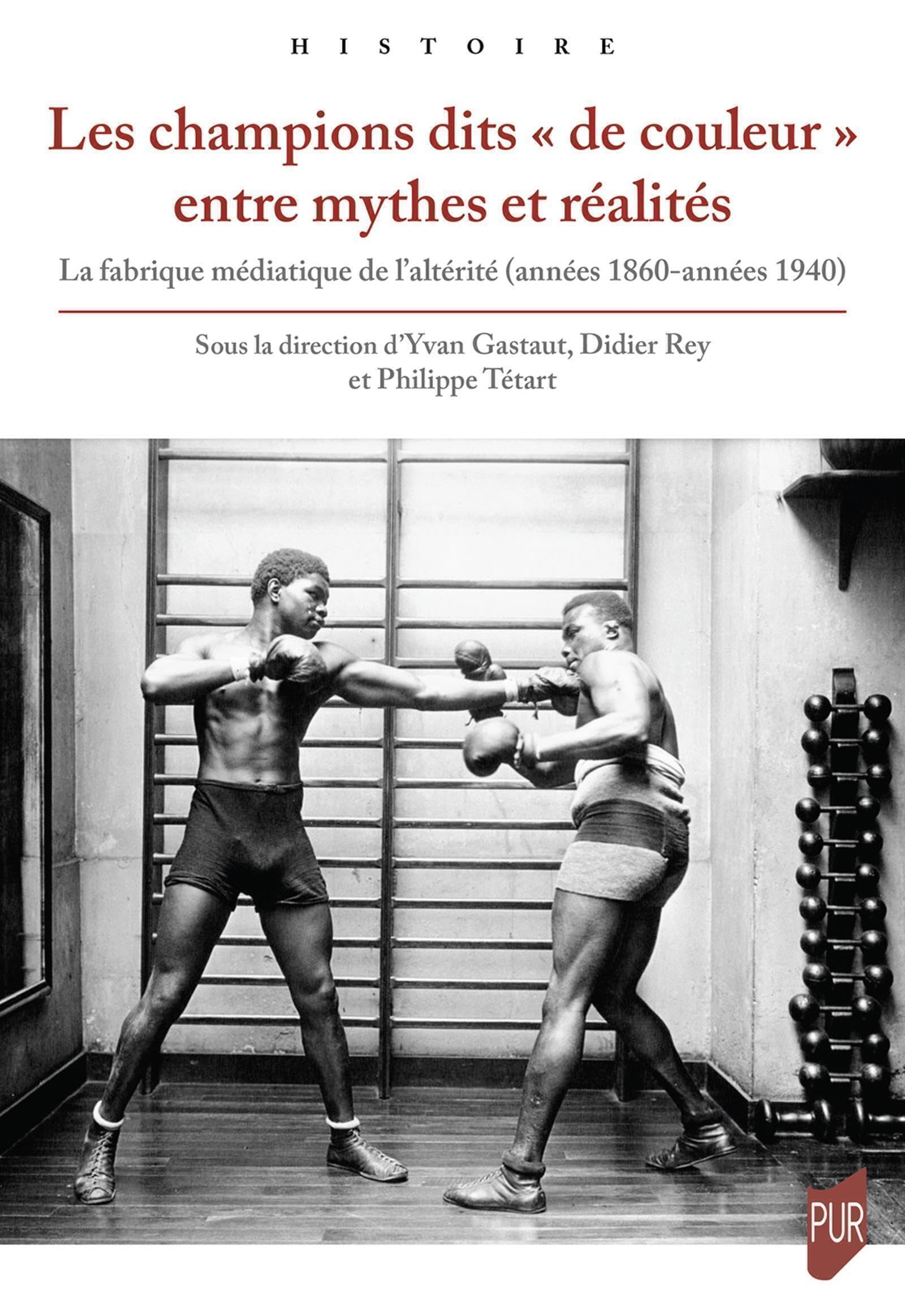 Les champions dits de couleur entre mythes et réalités : la fabrique médiatique de l'altérité (année