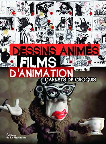 Dessins animés & films d'animation : carnets de croquis