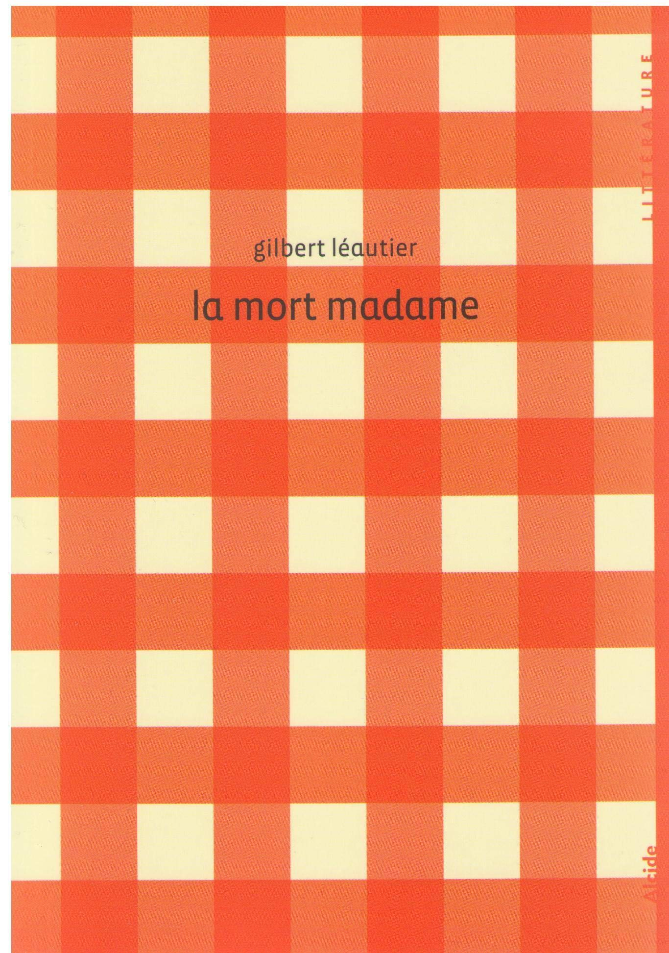 La mort madame