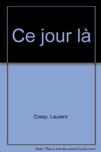 ce jour là