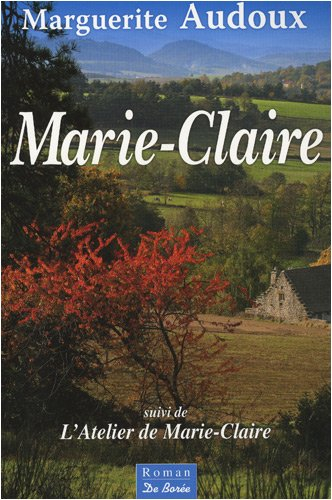 Marie-Claire. L'atelier de Marie-Claire