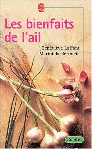 Les bienfaits de l'ail