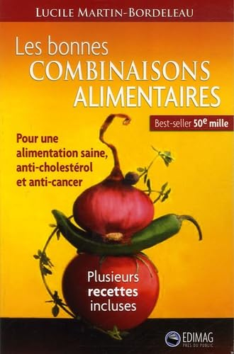 Les bonnes combinaisons alimentaires