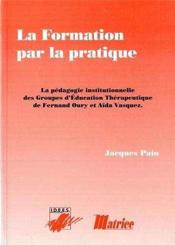 La formation par la pratique : la pédagogie institutionnelle des groupes d'éducation thérapeutique d