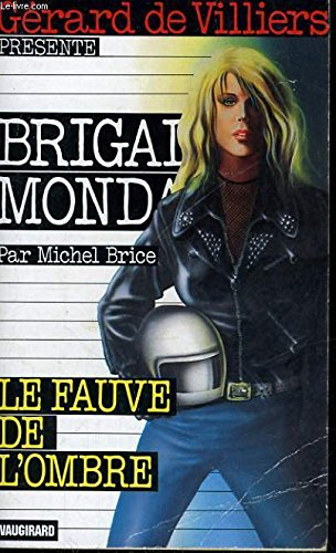 le fauve de l'ombre