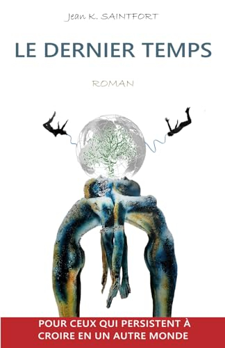 LE DERNIER TEMPS