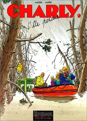 Charly. Vol. 2. L'île perdue