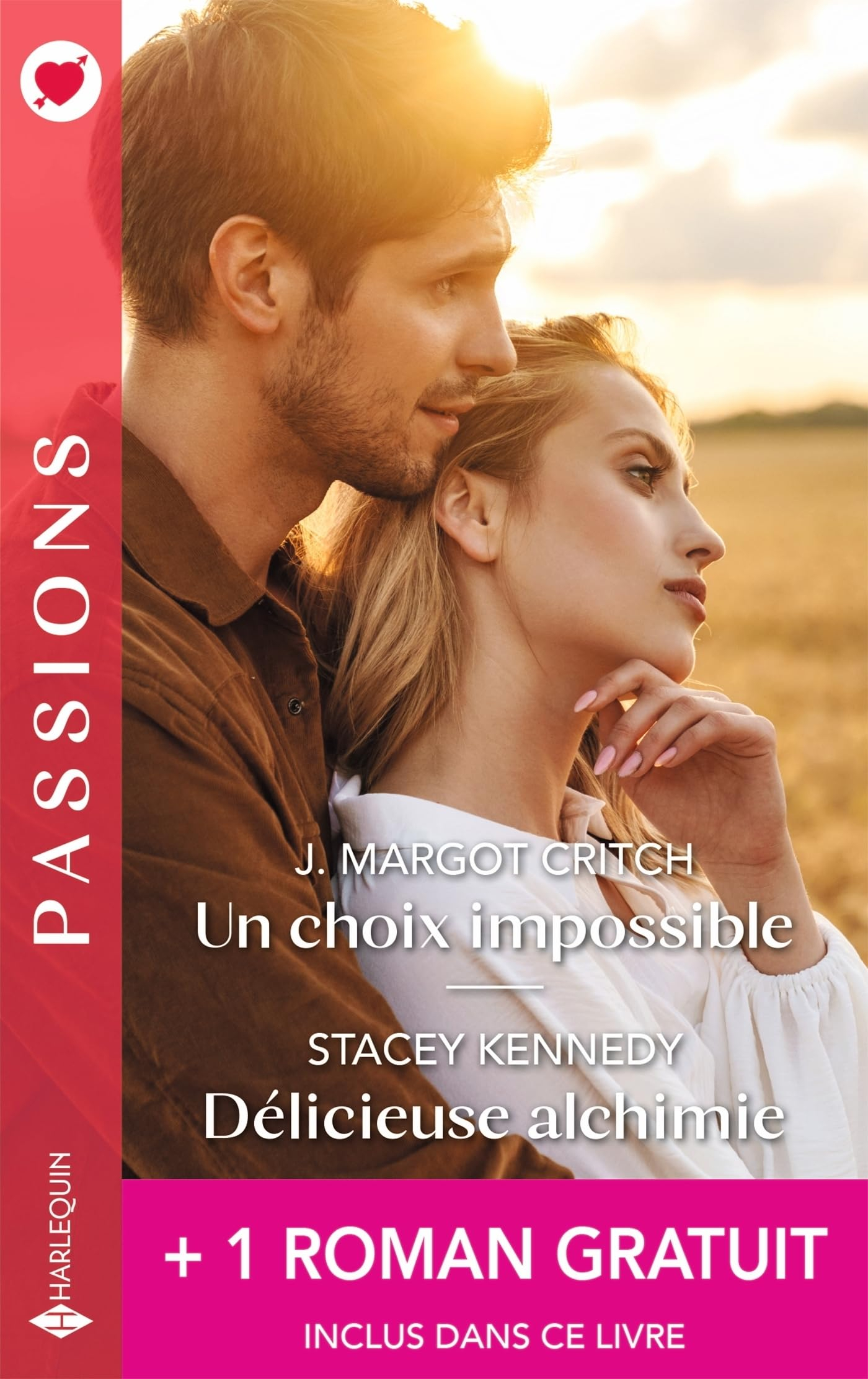 Un choix impossible. Délicieuse alchimie. Une nuit pour l'éternité