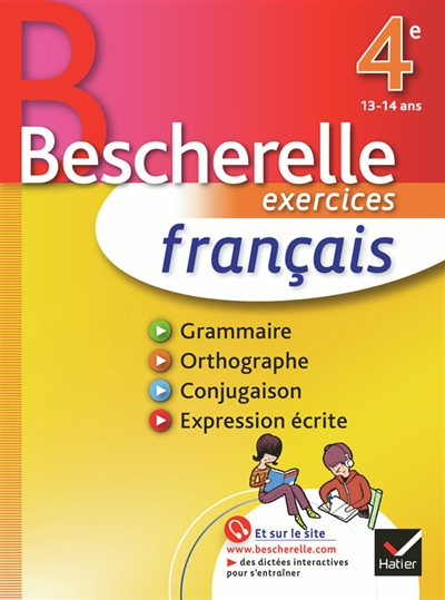 Français 4e, 13-14 ans : exercices