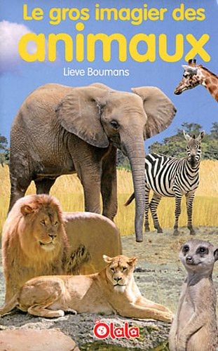 Le gros imagier des animaux