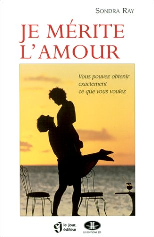 je mérite l'amour