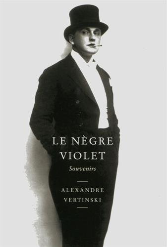 le nègre violet. souvenirs
