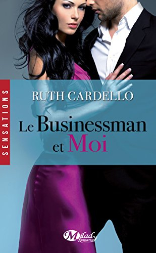 Les héritiers. Vol. 2. Le businessman et moi