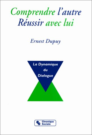 Comprendre l'autre, réussir avec lui