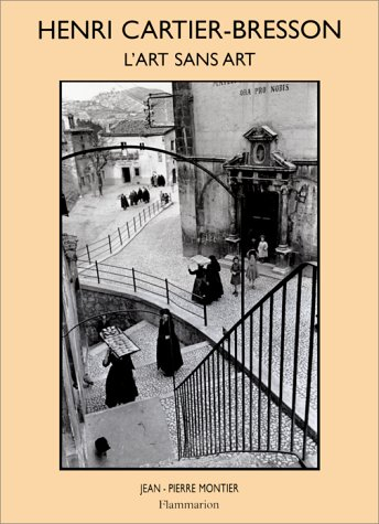 Henri Cartier-Bresson : l'art sans l'art