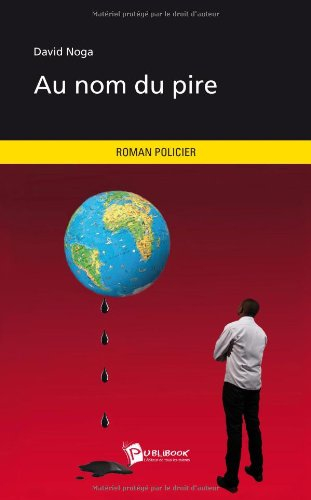 au nom du pire