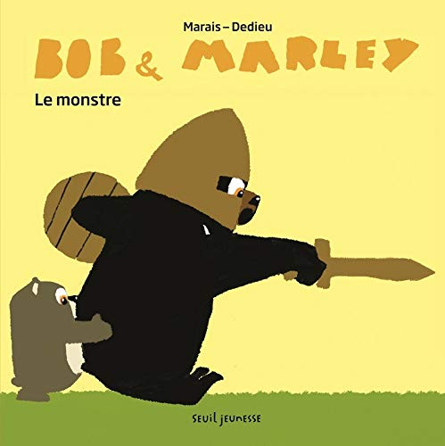 Bob & Marley. Le monstre