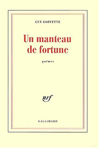 Un manteau de fortune : poèmes