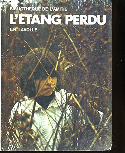 l'etang perdu.