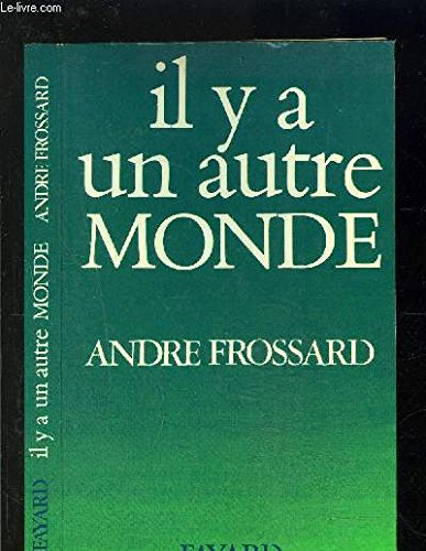 Il y a un autre monde