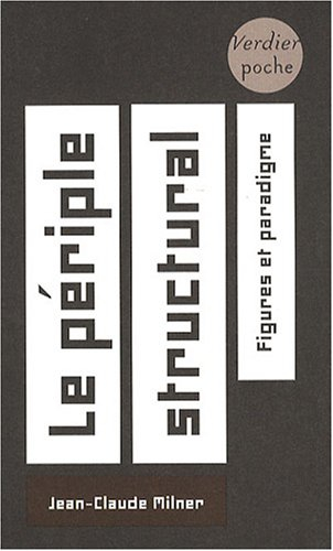 Le périple structural : figures et paradigme