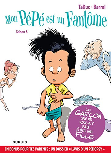 La vie fantastique de Napoléon Tran. Mon pépé est un fantôme : saison 3