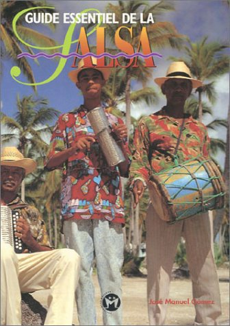 Guide essentiel de la salsa