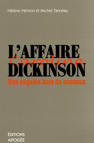 L'affaire Dickinson