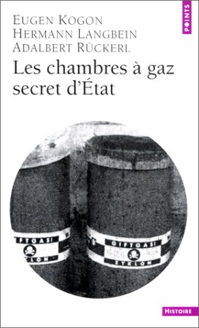 Les chambres à gaz, secret d'Etat