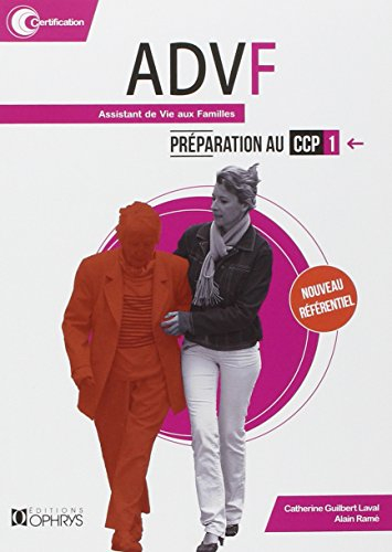 ADVF, assistant de vie aux familles : préparation au CCP1