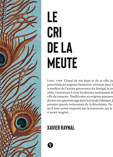 Le cri de la meute : 1789-1792