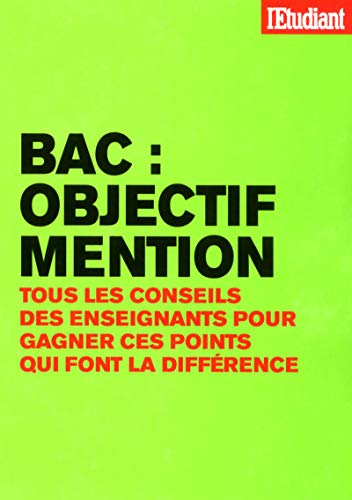 Bac : objectif mention : tous les conseils des enseignants pour gagner ces points qui font la différ