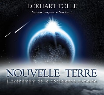 Nouvelle Terre : l’avènement de la conscience humaine