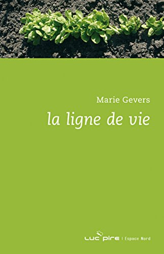 La ligne de vie