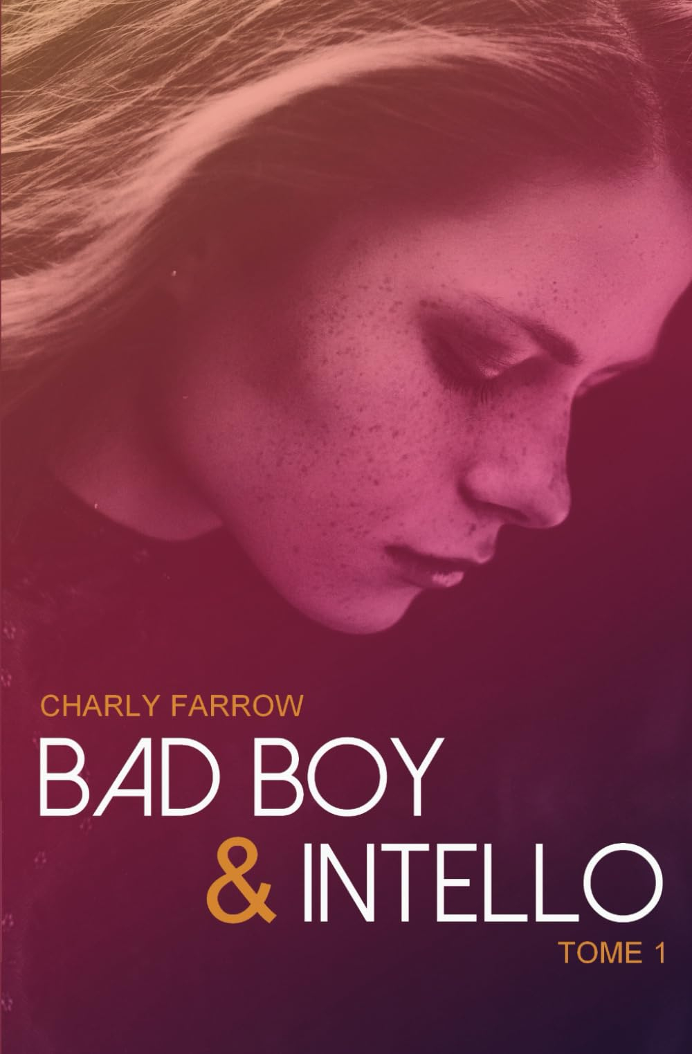 Bad Boy & Intello: Tome 1