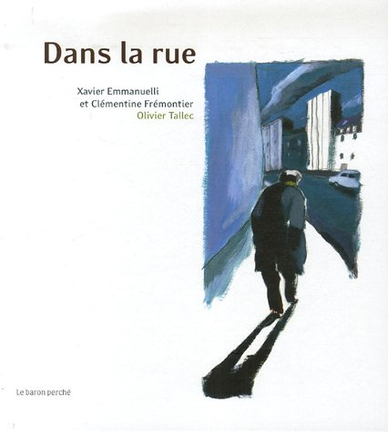 Dans la rue