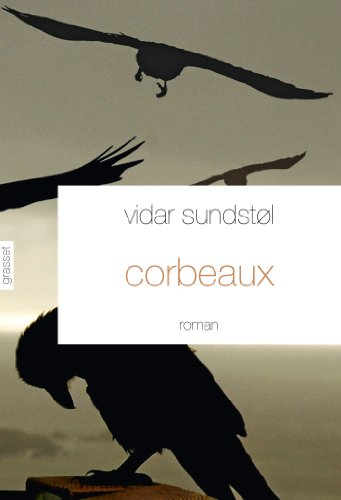 La trilogie du Minnesota. Vol. 3. Corbeaux