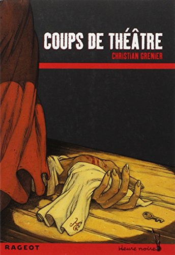 Les enquêtes de Logicielle. Coups de théâtre