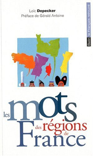 Les mots des régions de France