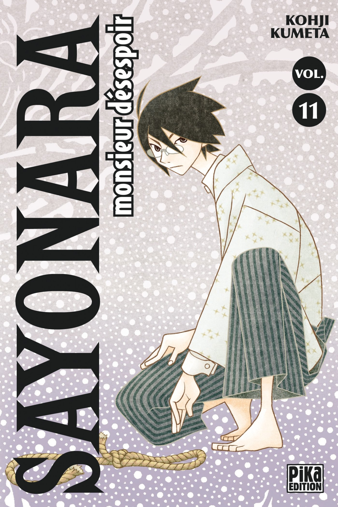 Sayonara monsieur Désespoir. Vol. 11