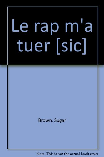 Le rap m'a tuer