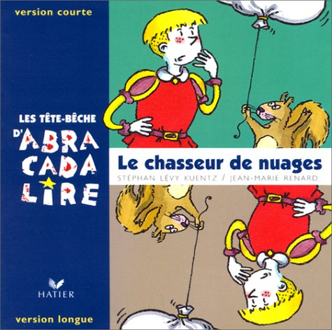 Le chasseur de nuages