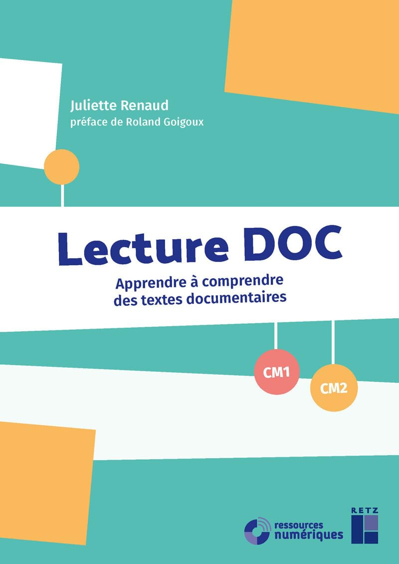 Lecture DOC CM1, CM2 : apprendre à comprendre des textes documentaires