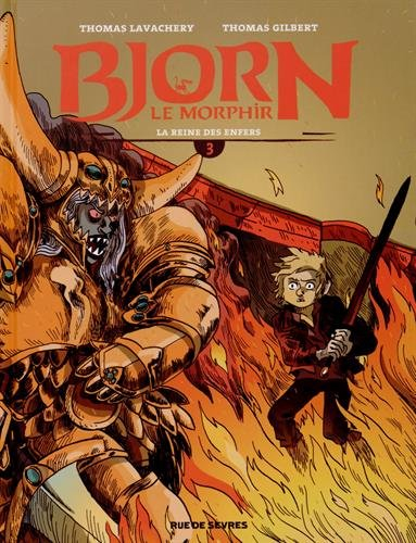 Bjorn le Morphir. Vol. 3. La reine des enfers
